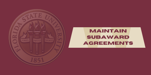 Maintain Subaward Agreements