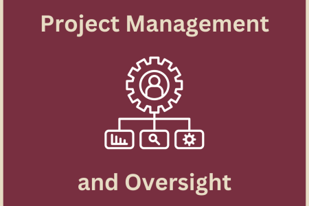 Project Management and Oversight