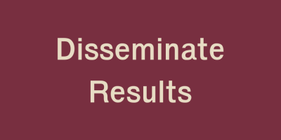 Disseminate Results
