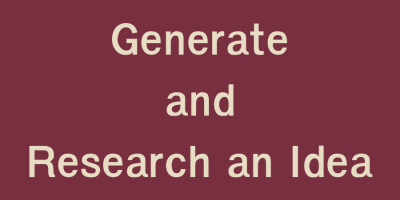 Generate and Research an Idea