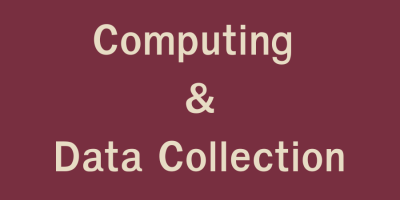 Computing and Data Collection