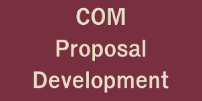COM Proposal Development
